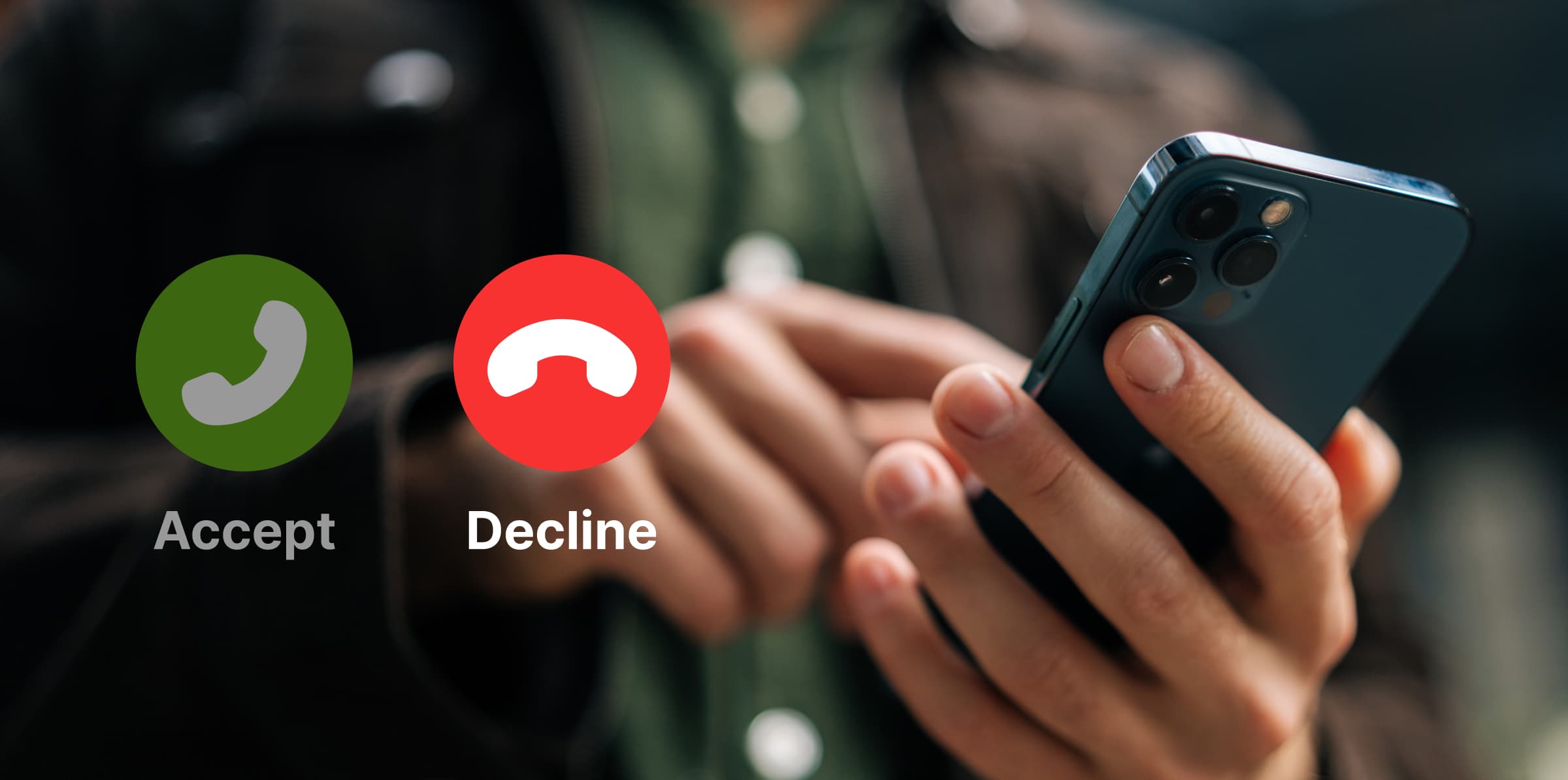 hand holding a smart phone. a finger tapping the screen. 2 icons-one for accept, one for decline. the decline icon is highlighted